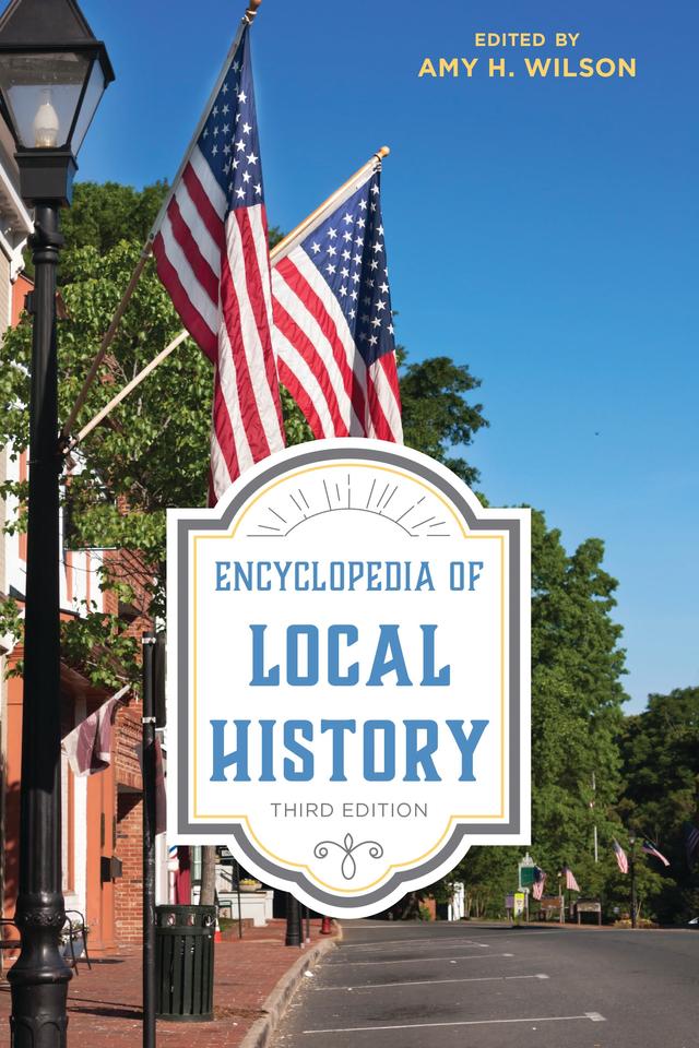 Encyclopedia of Local History by 