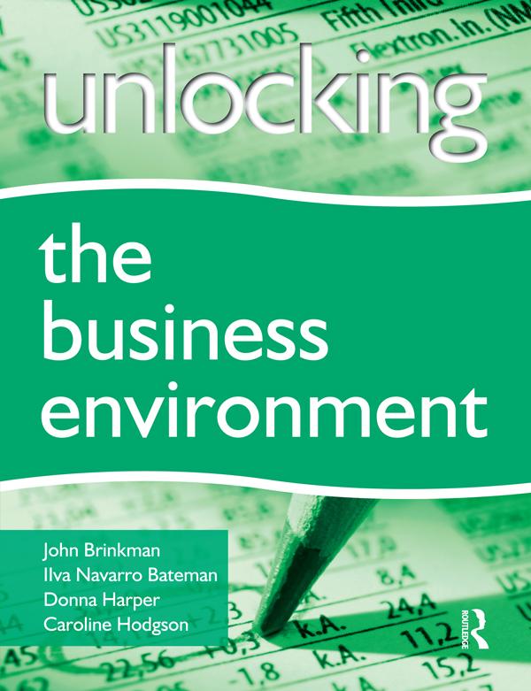 Unlocking the Business Environment by Donna Harper, Ilve Navarro, John Brinkman