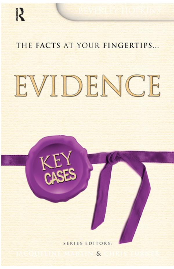 Key Cases: Evidence by Beverley Hopkins, Emma Washbourne
