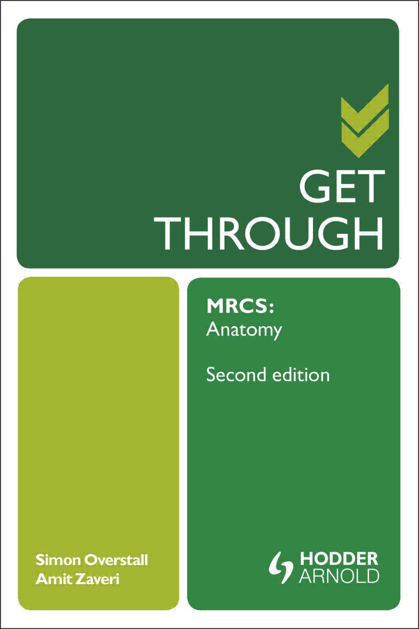 Get Through MRCS: Anatomy 2E