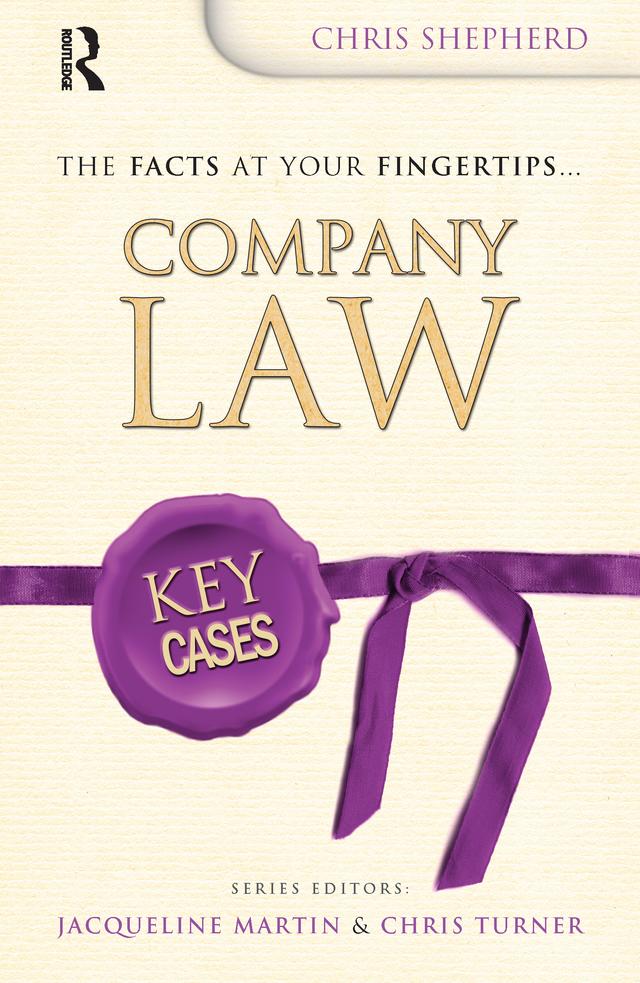 Key Cases: Company Law by Christopher Shepherd