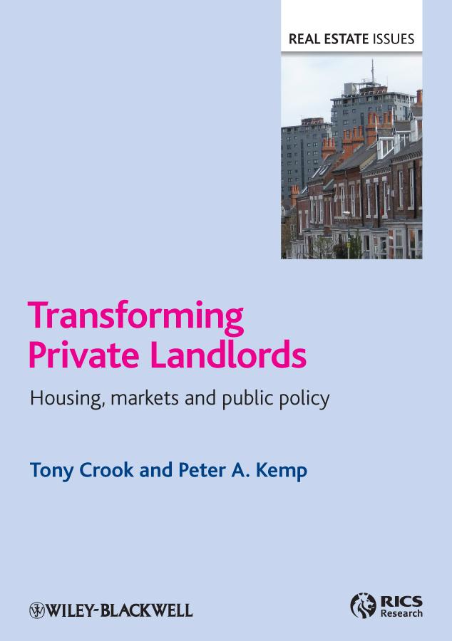 Transforming Private Landlords by Peter A. Kemp, Tony Crook