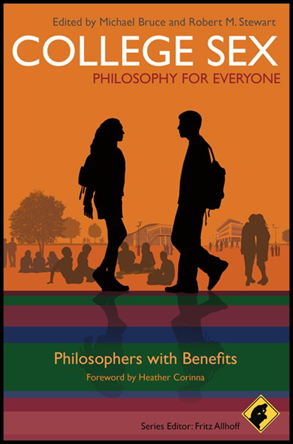 College Sex - Philosophy for Everyone
