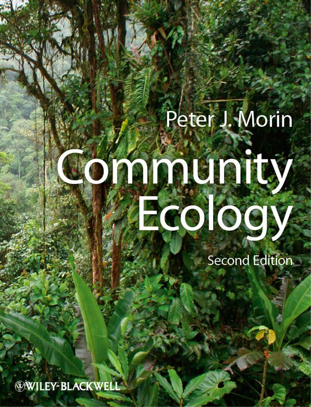 Community Ecology by Peter J. Morin