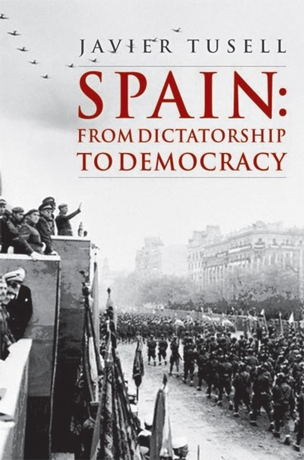 Spain by Javier Tusell