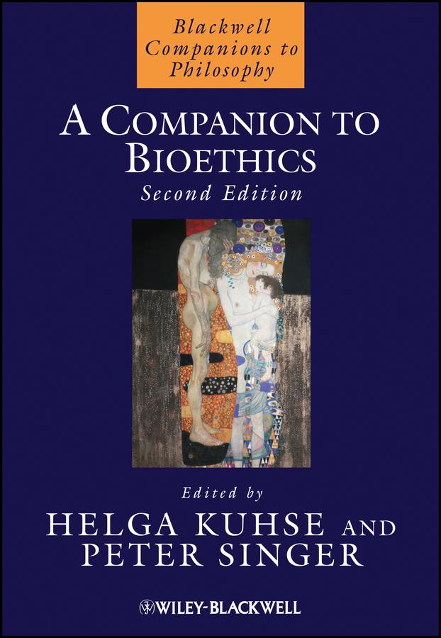 A Companion to Bioethics