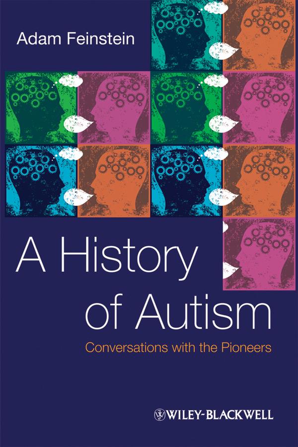 A History of Autism by Adam Feinstein