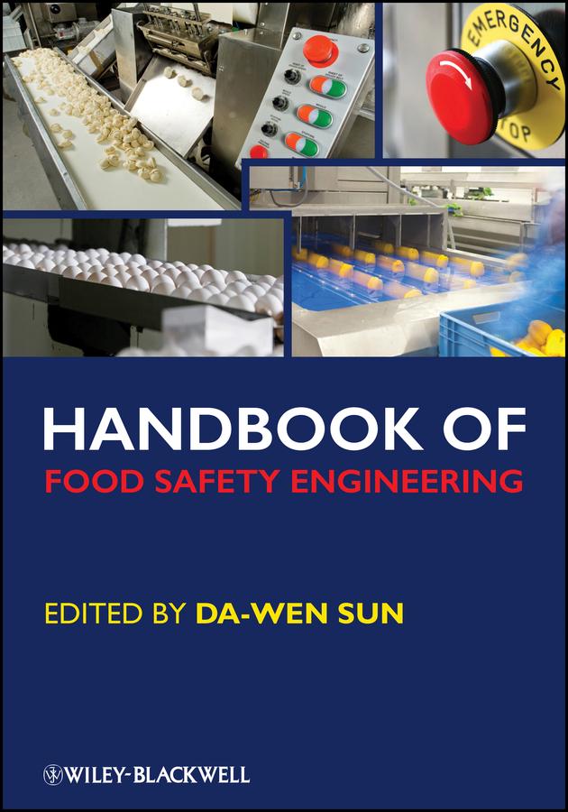 Handbook of Food Safety Engineering by Da-Wen Sun