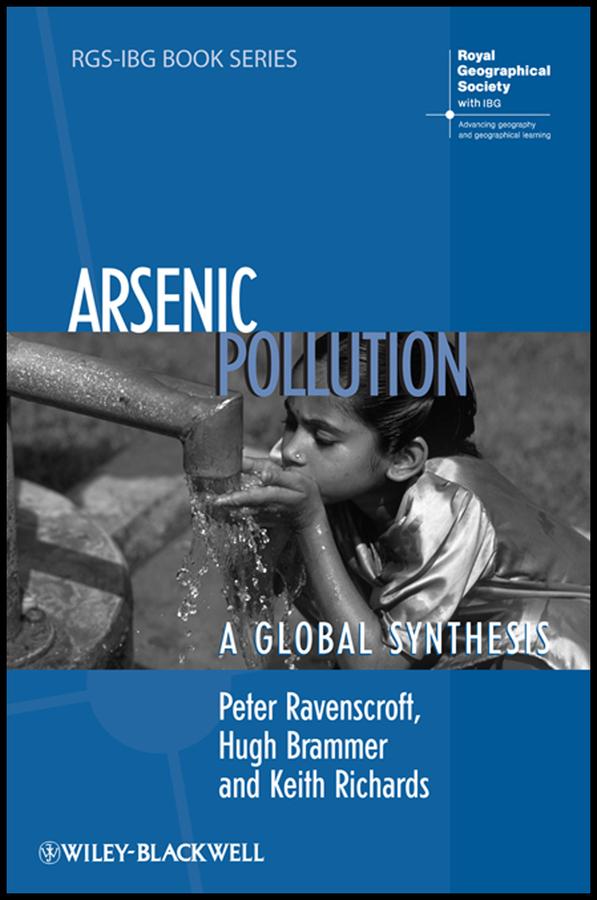 Arsenic Pollution by Hugh Brammer, Keith Richards, Peter Ravenscroft