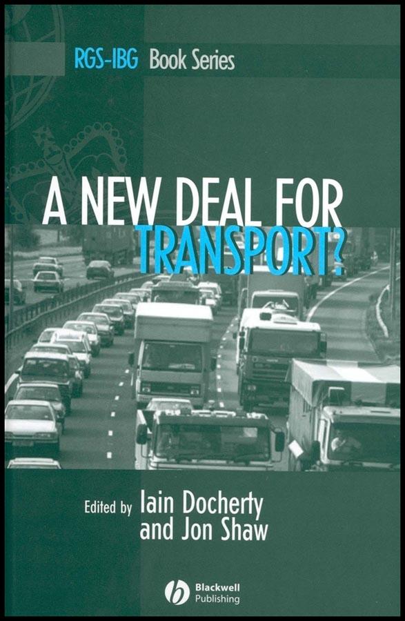 A New Deal for Transport? by Iain Docherty, Jon Shaw