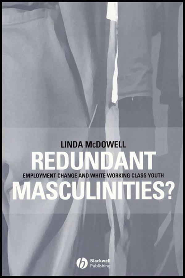 Redundant Masculinities?