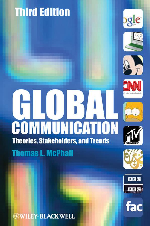 Global Communication by Thomas L. McPhail