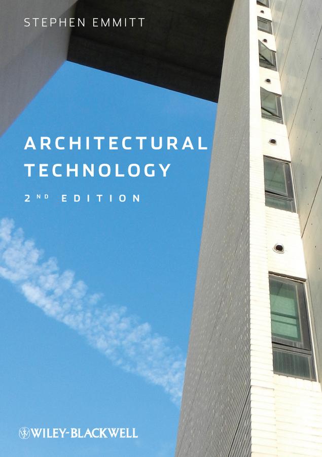 Architectural Technology by Stephen Emmitt