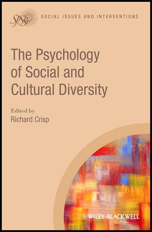 The Psychology of Social and Cultural Diversity by Richard J. Crisp