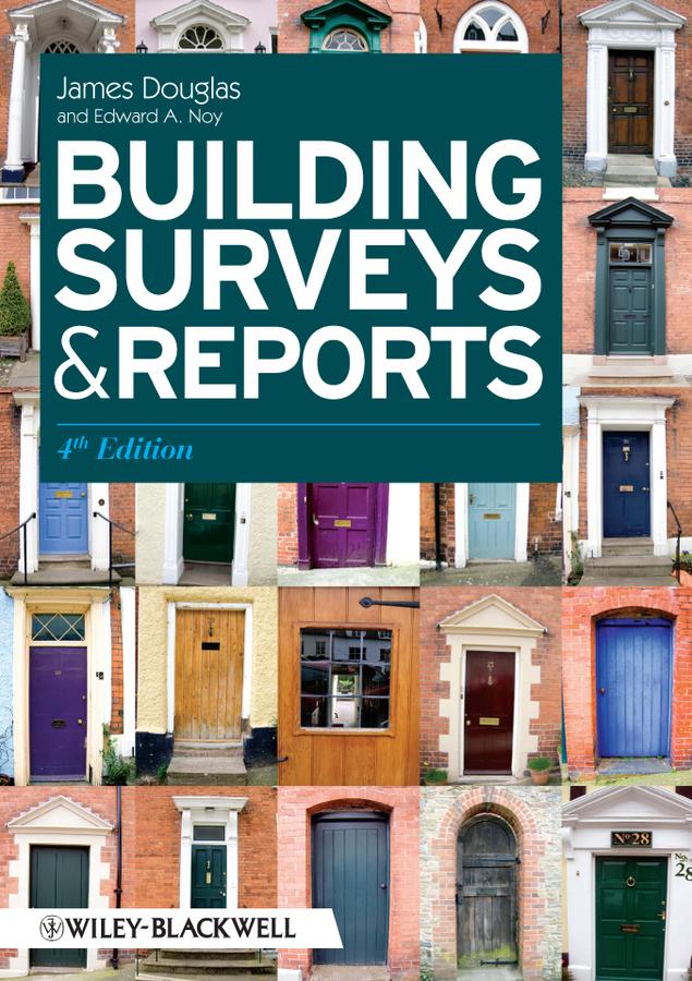Building Surveys and Reports by James Douglas