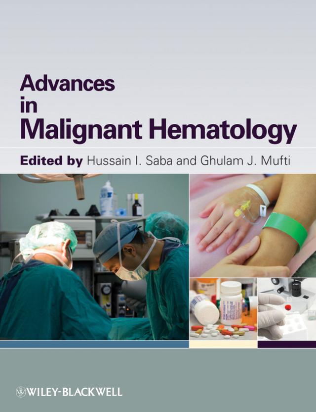 Advances in Malignant Hematology by Ghulam Mufti, Hussain I. Saba