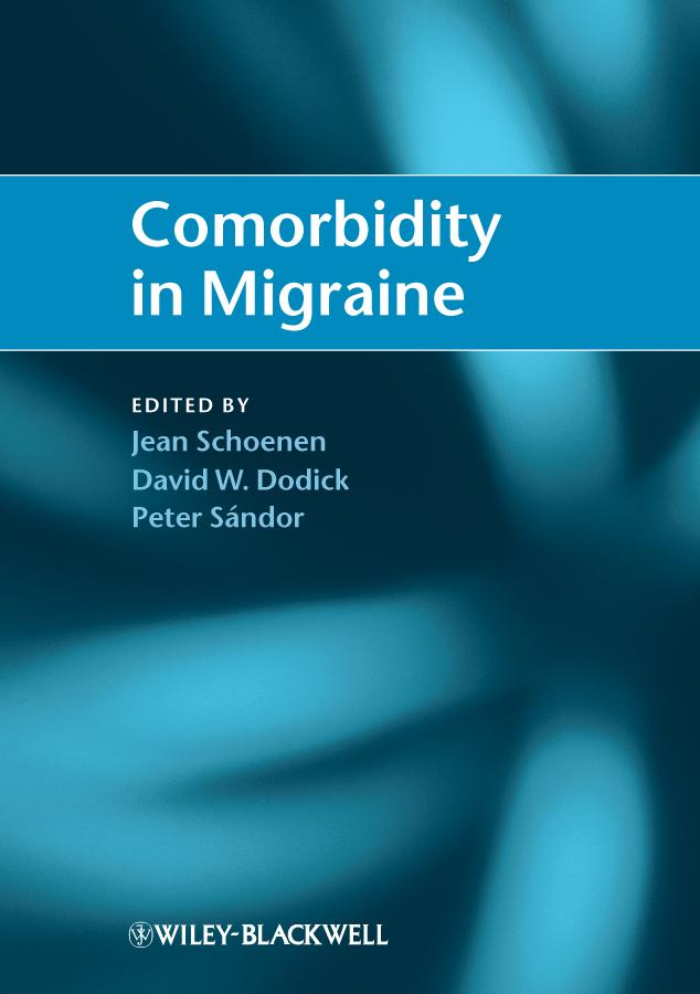 Comorbidity in Migraine by David W. Dodick, Jean Schoenen, Peter Sándor