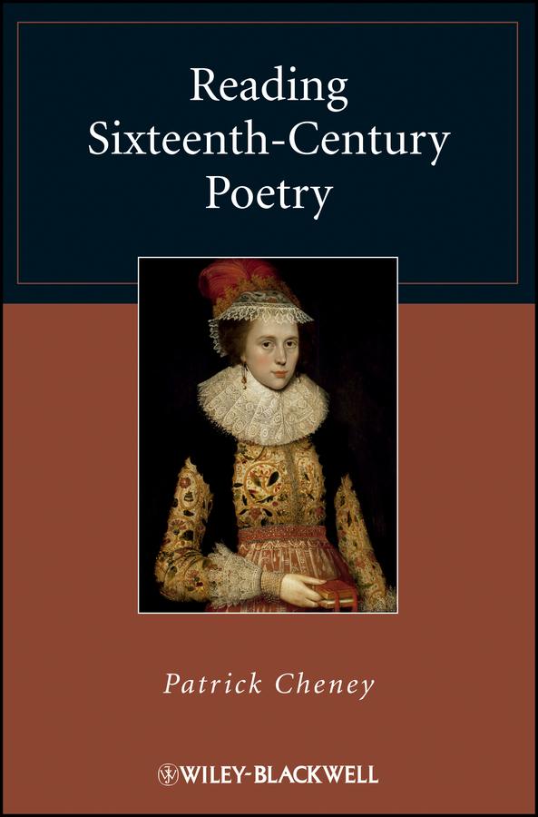 Reading Sixteenth-Century Poetry