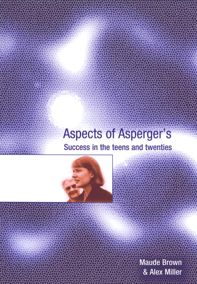 Aspects of Asperger′s by Maude Brown