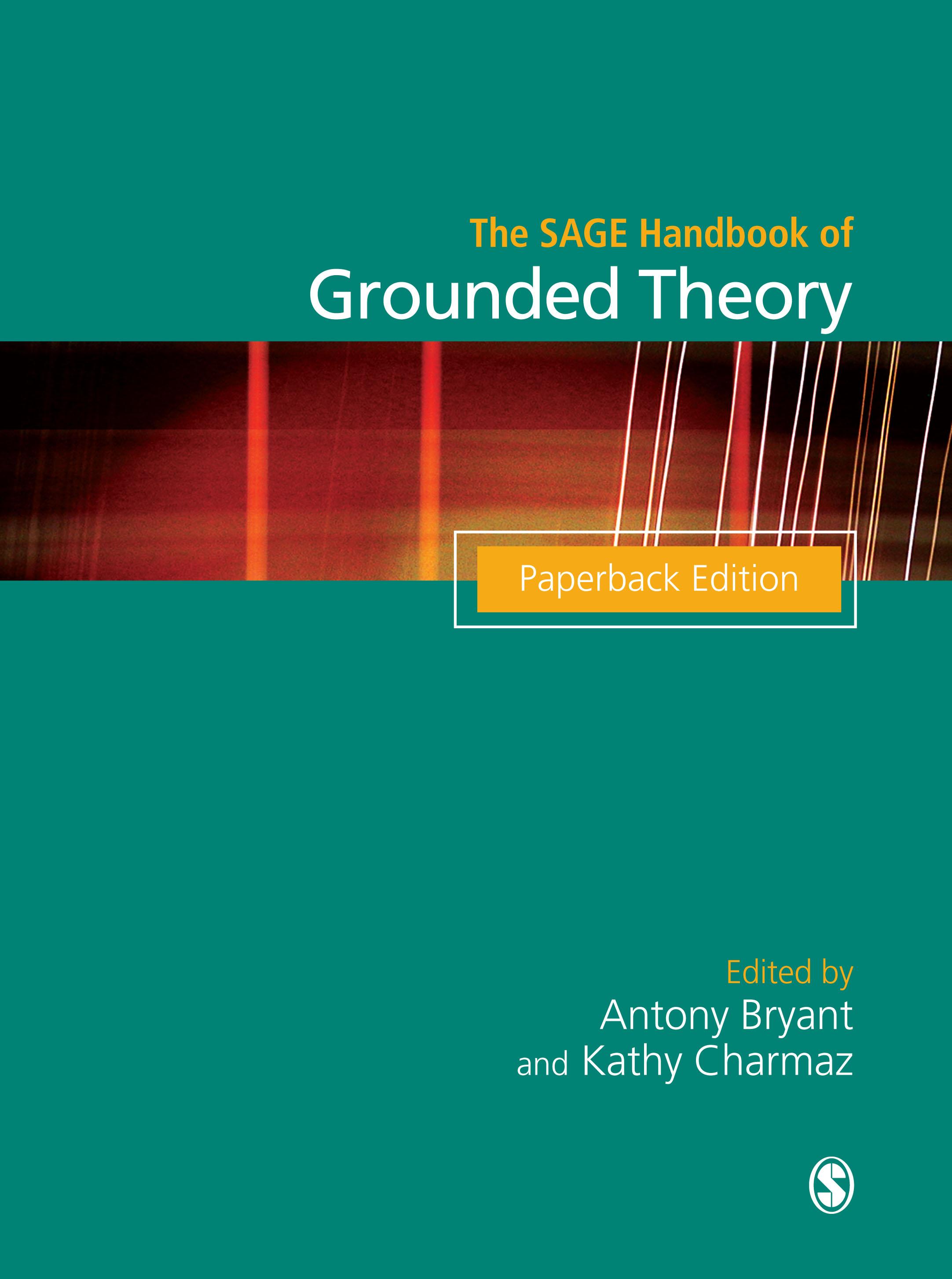 The SAGE Handbook of Grounded Theory