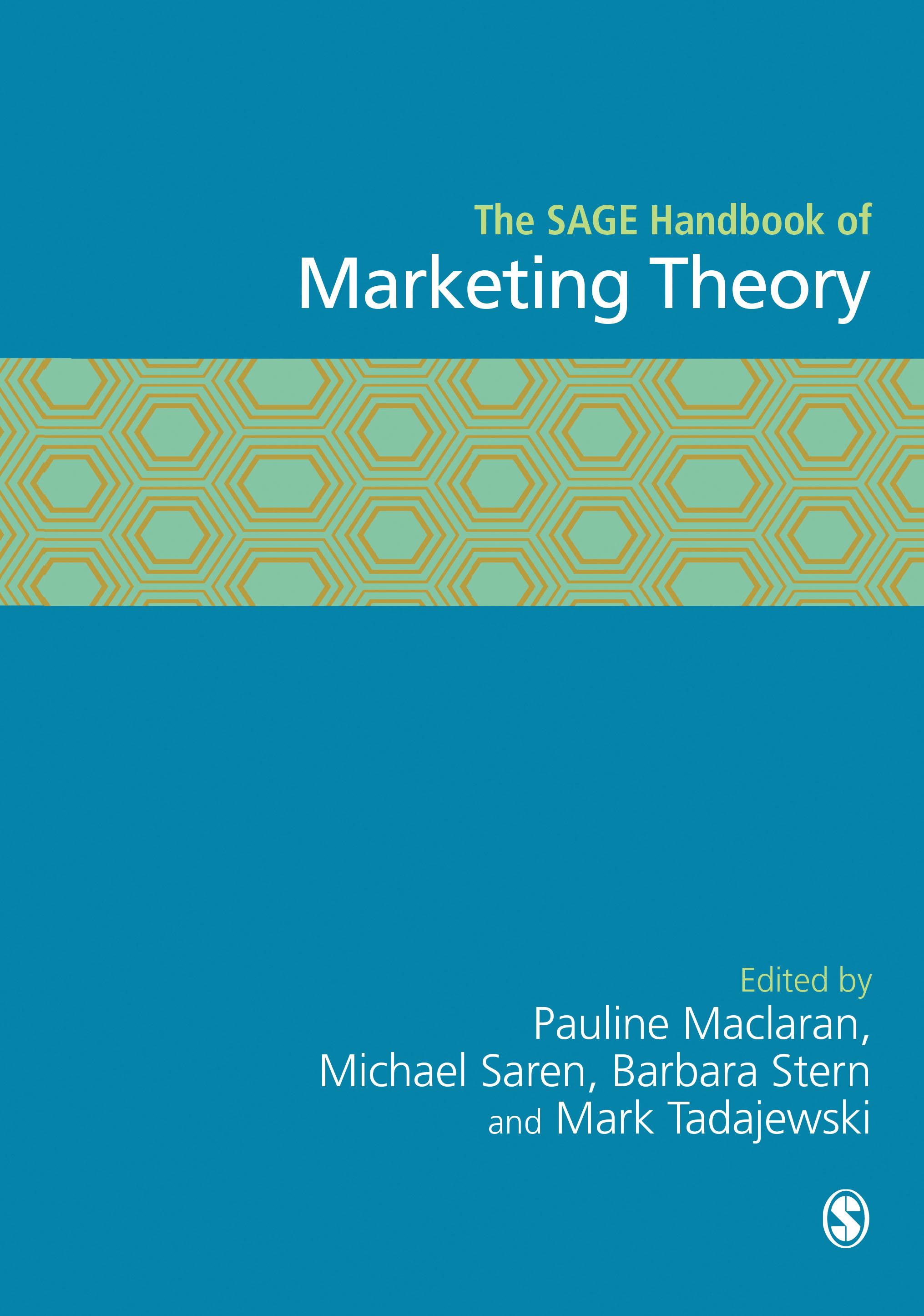 The SAGE Handbook of Marketing Theory
