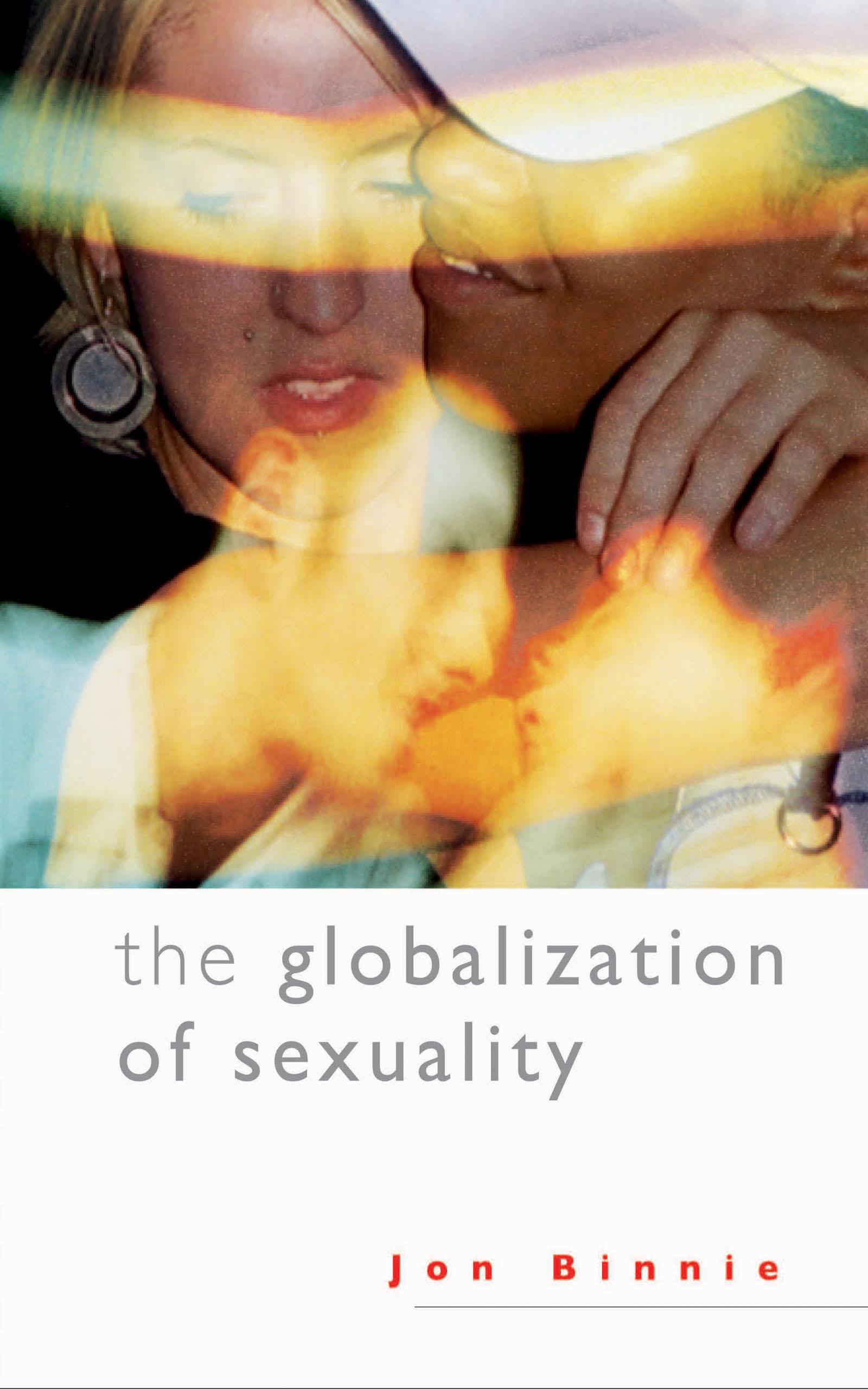 The Globalization of Sexuality