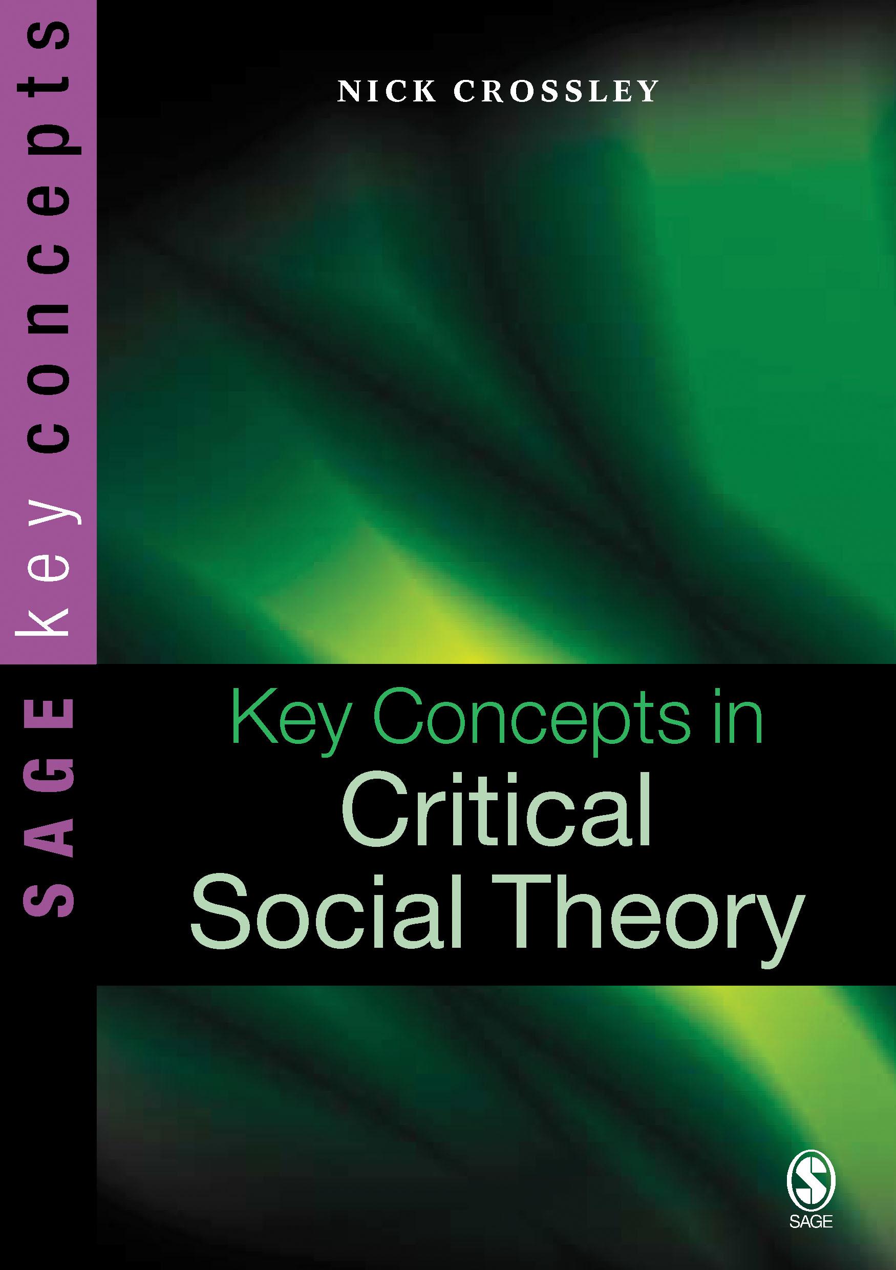 Key Concepts in Critical Social Theory