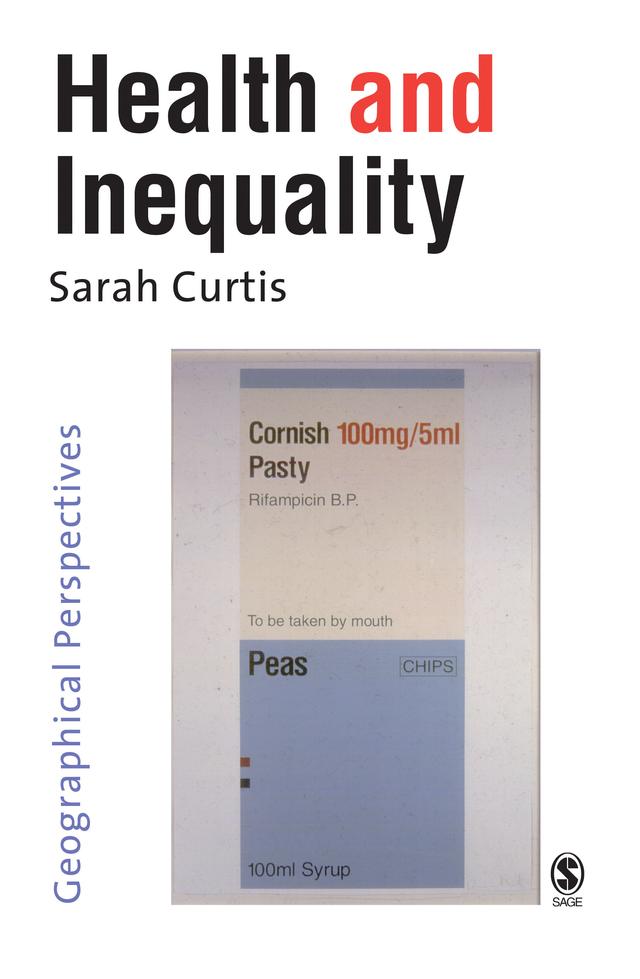 Health and Inequality by Sarah E Curtis