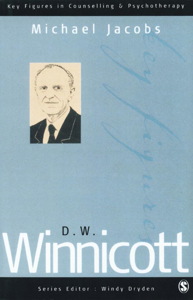D W Winnicott by Michael Jacobs