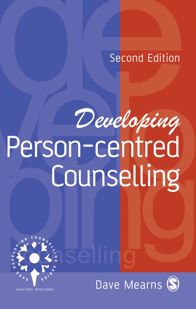 Developing Person-Centred Counselling by Dave Mearns