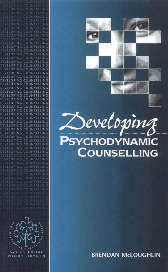 Developing Psychodynamic Counselling by Brendan McLoughlin