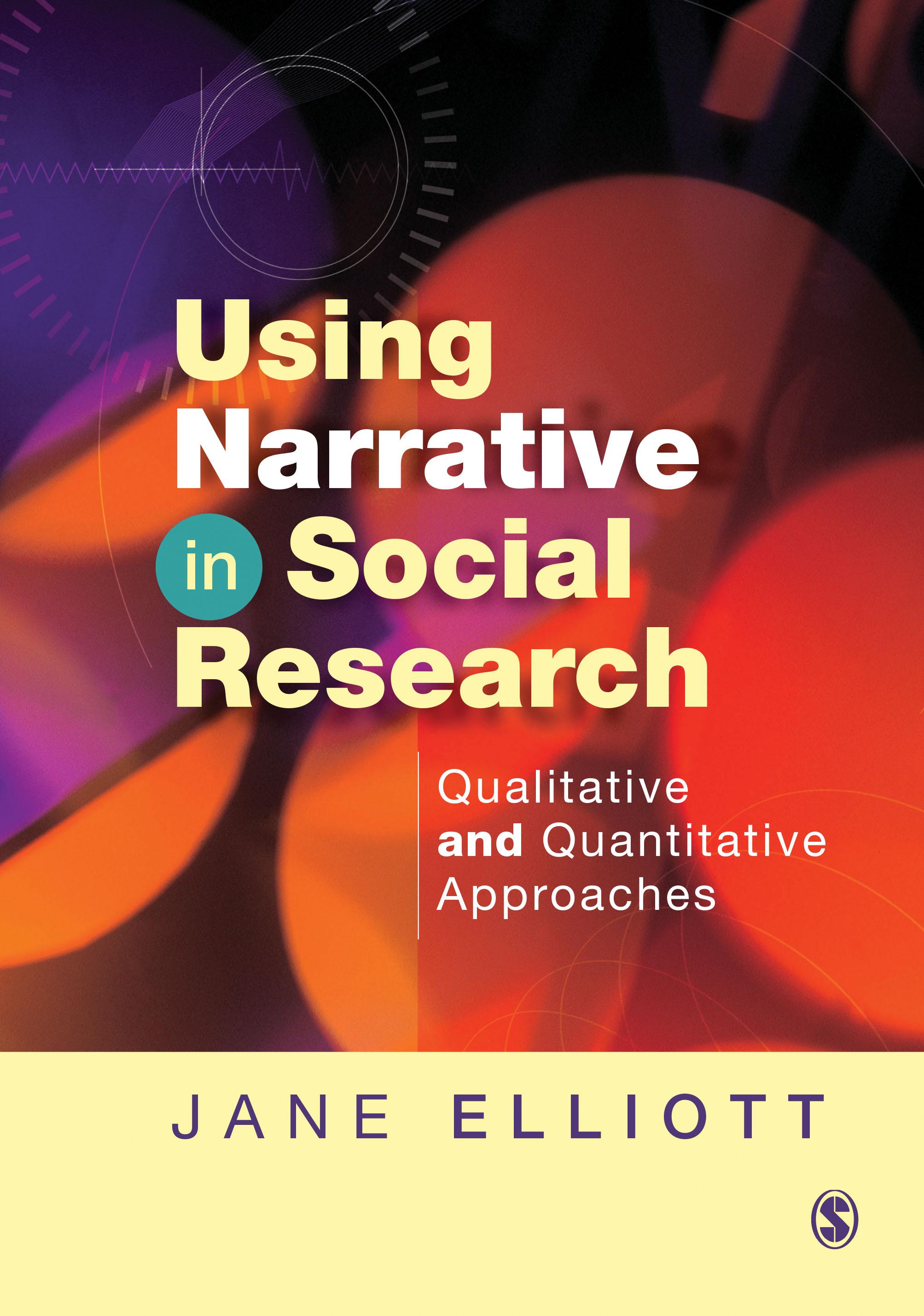 Using Narrative in Social Research