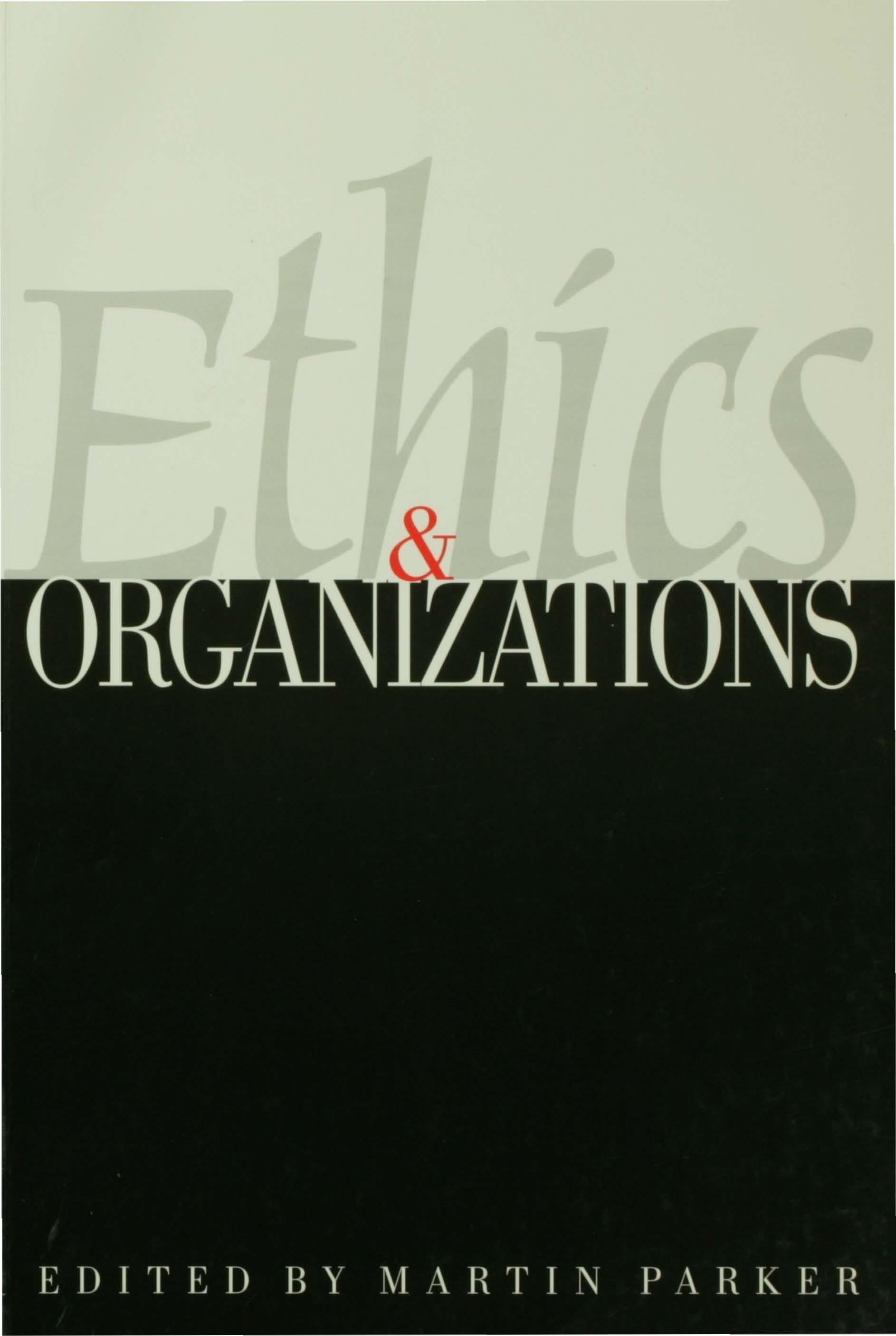 Ethics & Organizations