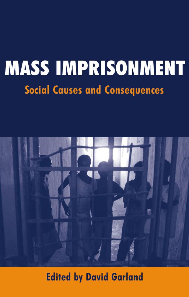 Mass Imprisonment by David Garland
