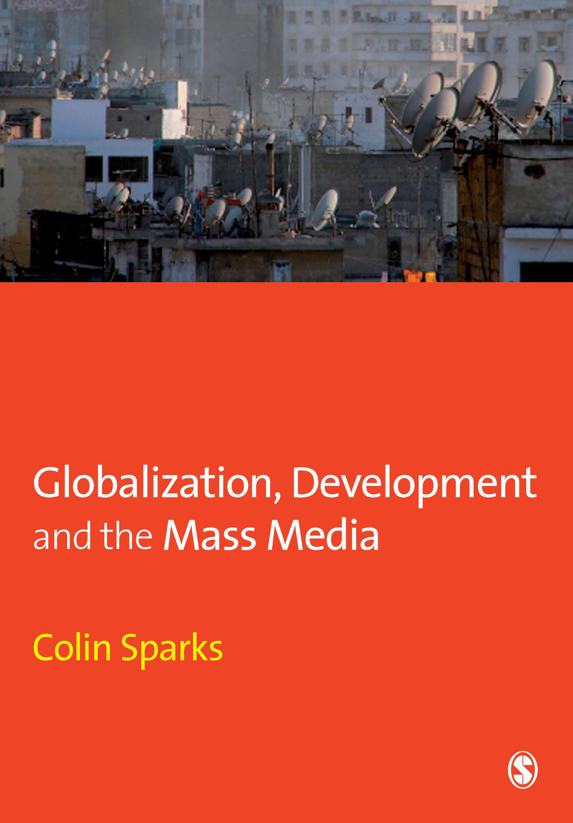 Globalization, Development and the Mass Media