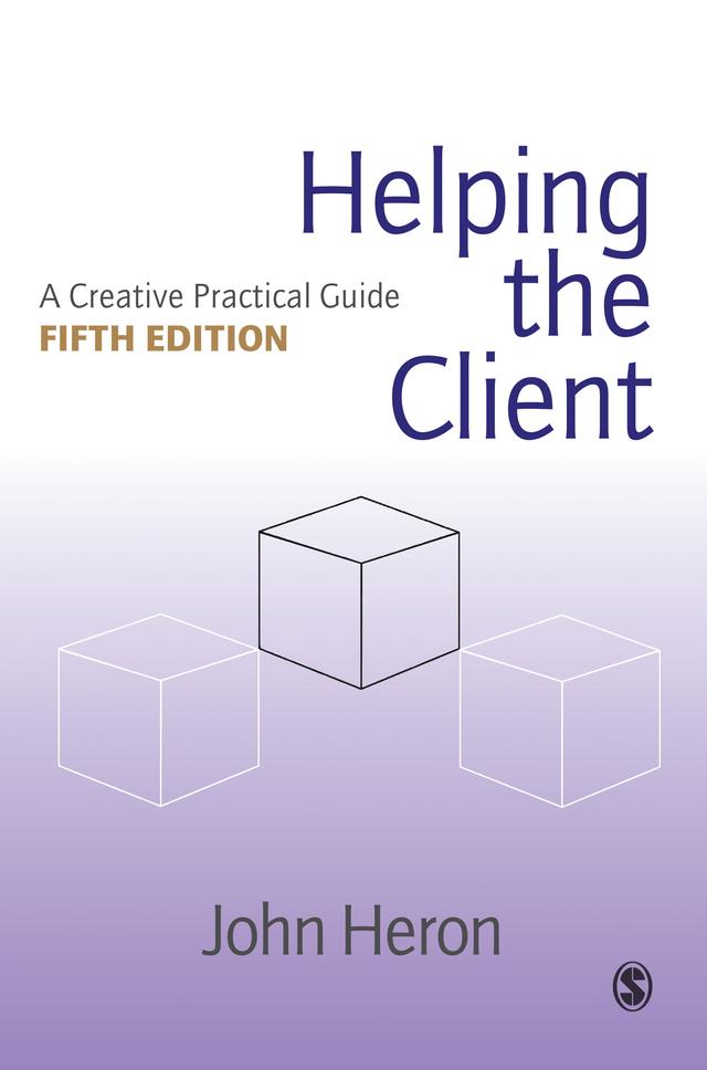 Helping the Client by John Heron