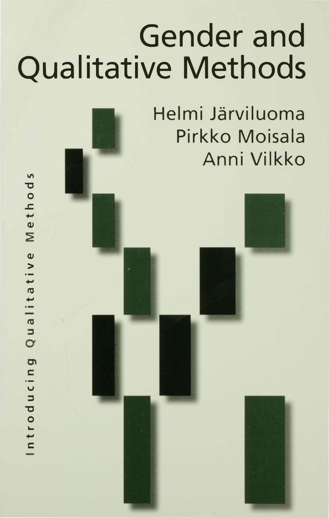 Gender and Qualitative Methods by Helmi Järviluoma