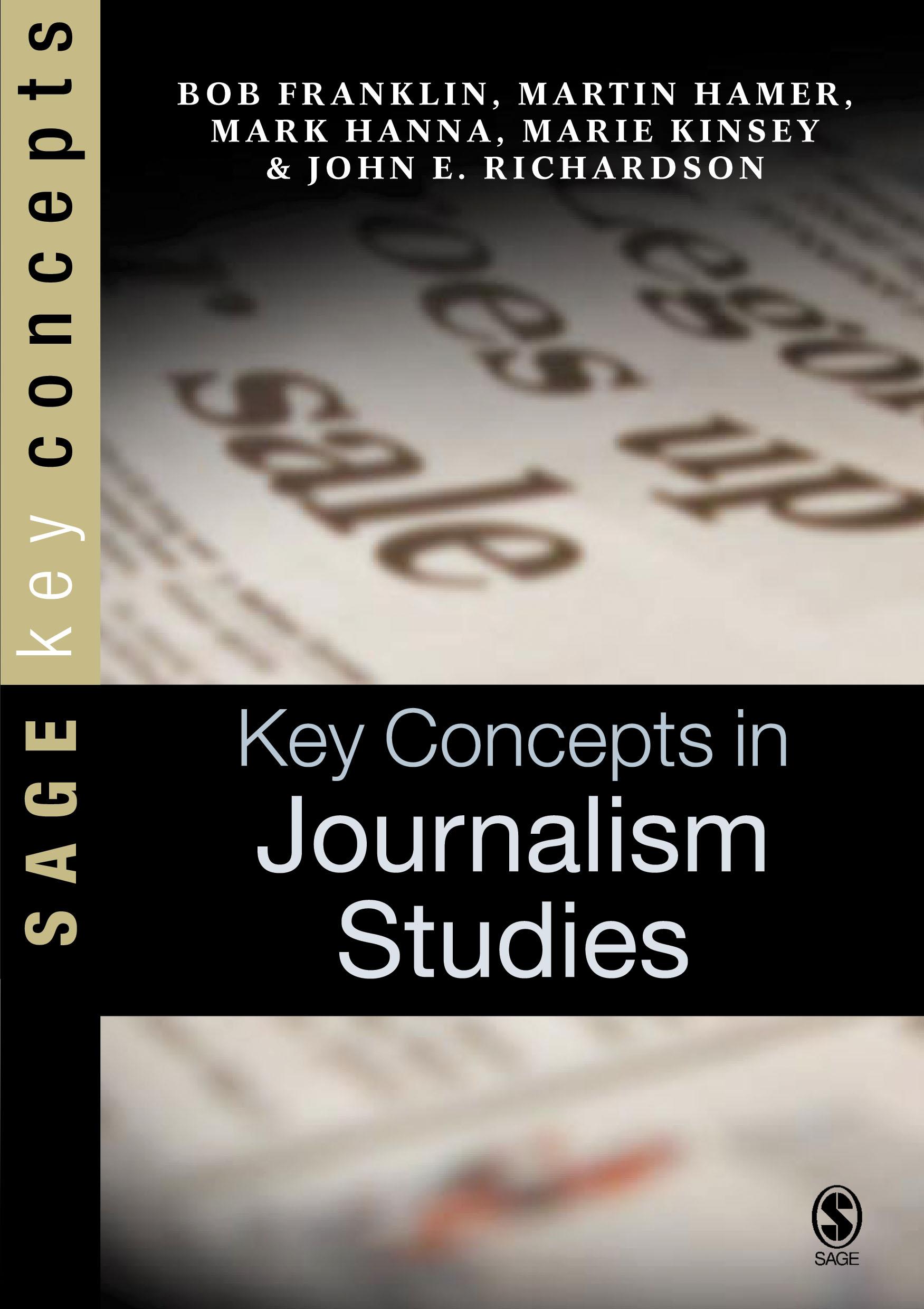 Key Concepts in Journalism Studies