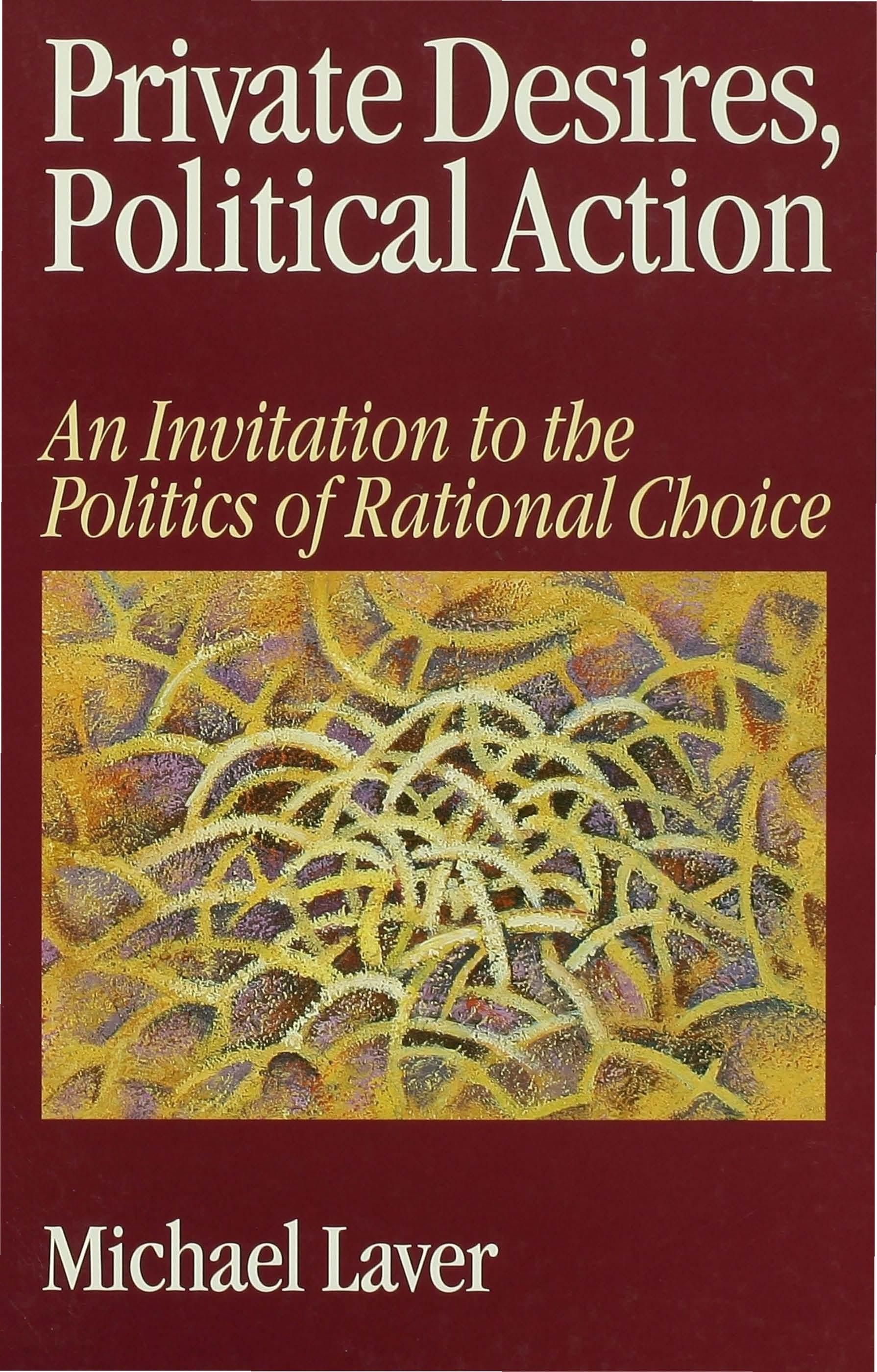 Private Desires, Political Action