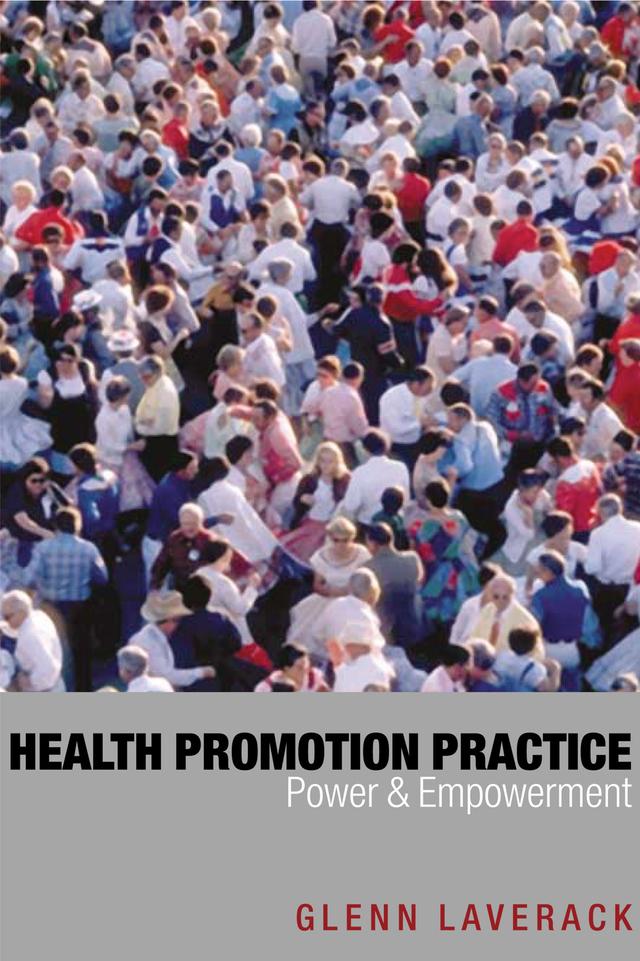 Health Promotion Practice by Glenn Laverack