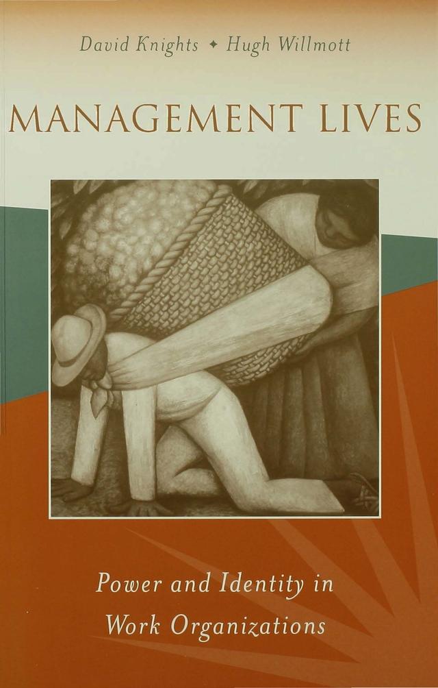 Management Lives by David Knights