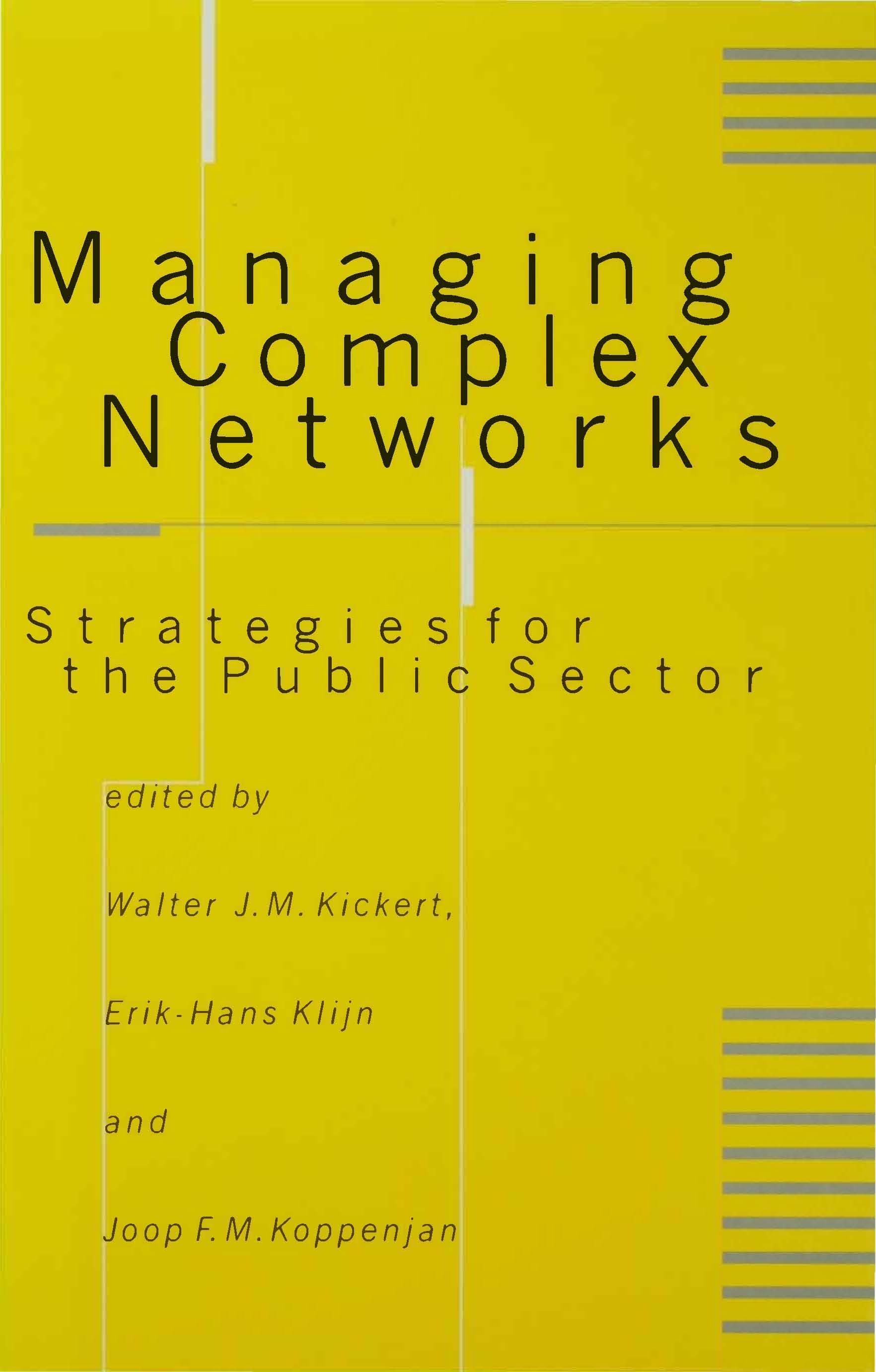 Managing Complex Networks