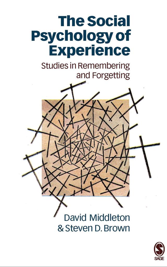 The Social Psychology of Experience by David Middleton