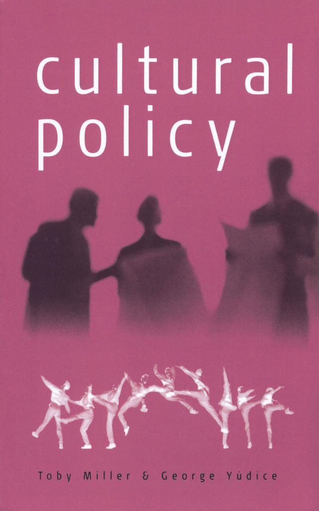 Cultural Policy by Toby Miller