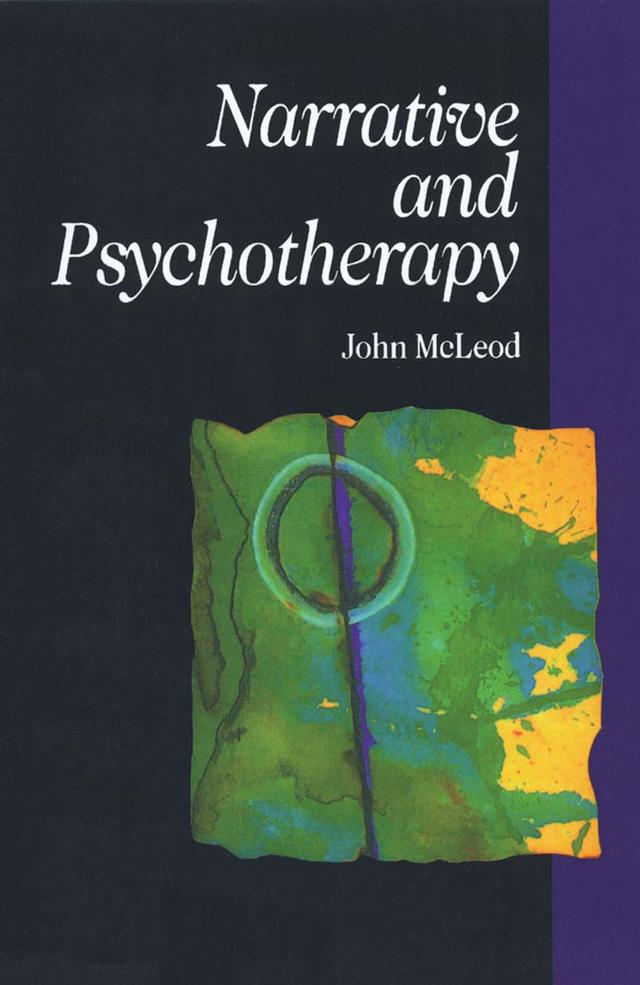 Narrative and Psychotherapy by John McLeod