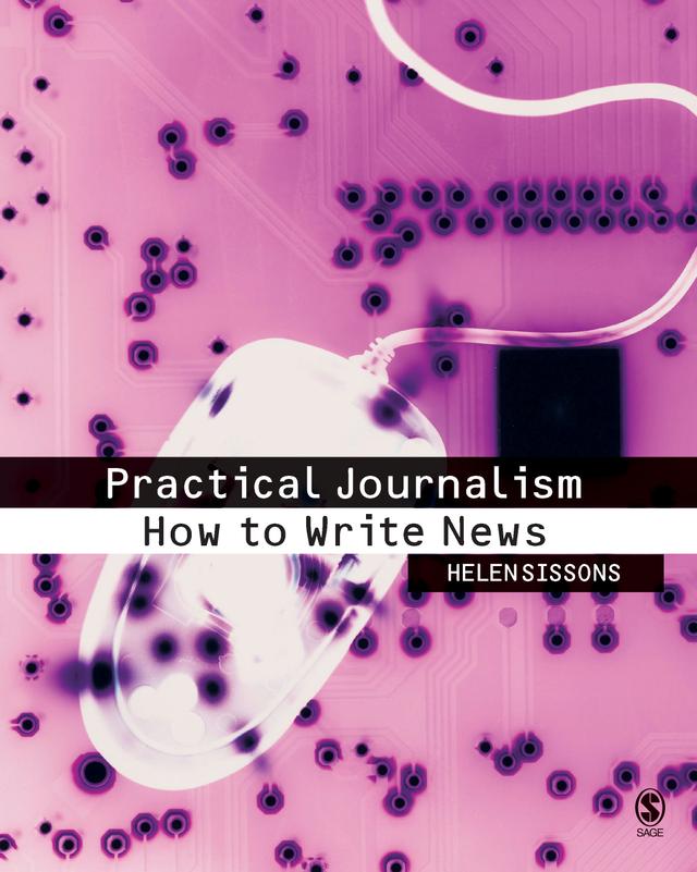Practical Journalism by Helen Sissons