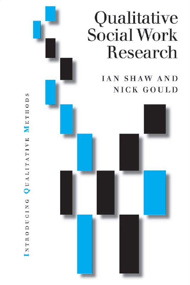 Qualitative Research in Social Work by Ian Shaw