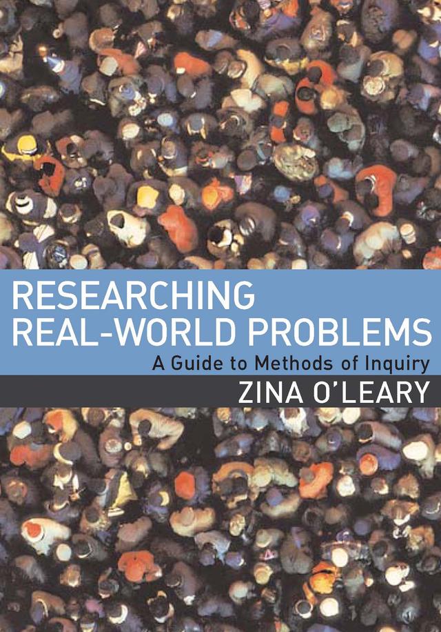 Researching Real-World Problems by Zina O′Leary
