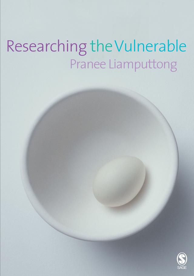 Researching the Vulnerable by Pranee Liamputtong