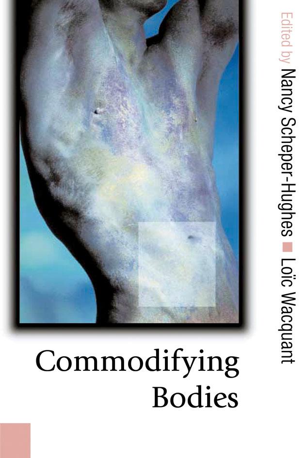 Commodifying Bodies